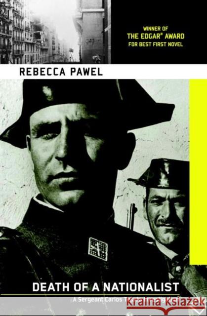 Death Of A Nationalist Rebecca Pawel 9781569473443 Soho Press Inc