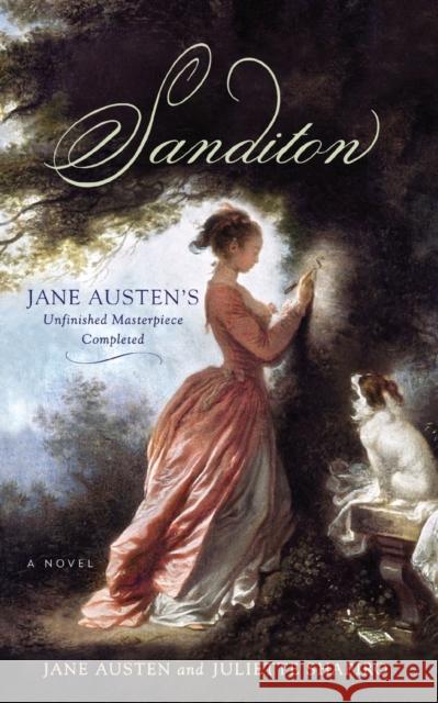 Sanditon: Jane Austen's Unfinished Masterpiece Completed Austen, Jane 9781569756218 0