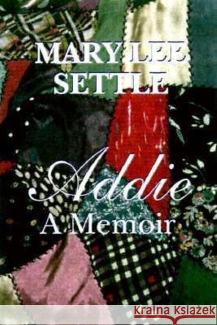 Addie Settle, Mary Lee 9781570032844