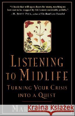 Listening to Midlife Gerzon, Mark 9781570621680 Shambhala Publications