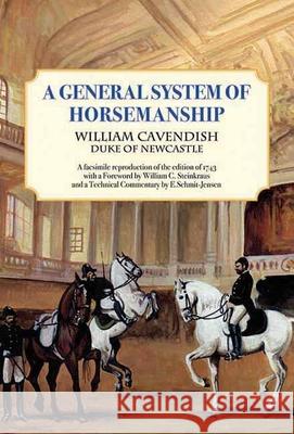 A General System of Horsemanship William Canvenis William Steinkraus 9781570765537 Trafalgar Square Publishing