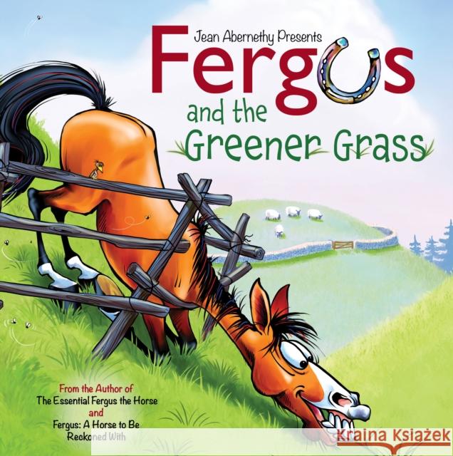 Fergus and the Greener Grass Jean Abernethy 9781570768453 Trafalgar Square Books