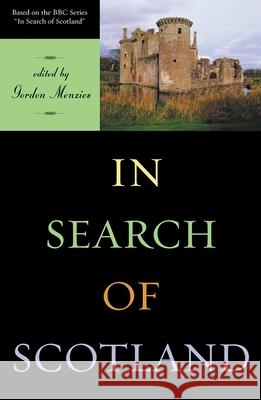 In Search of Scotland Gordon Menzies 9781570983863
