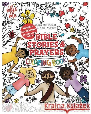 Bible Stories & Prayers Coloring Book: The Bible for Me Mike Nawrocki Amy Parker Taylor Thompson 9781571027016 Brentwood Press