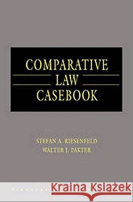 Comparative Law Casebook (4 Vols) Stefan Albrecht Riesenfeld Walter Pakter 9781571052209 Hotei Publishing