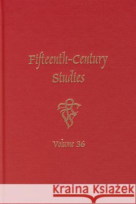 Fifteenth-Century Studies Barbara I. Gusick Matthew Z. Heintzelman 9781571134752 Camden House (NY)
