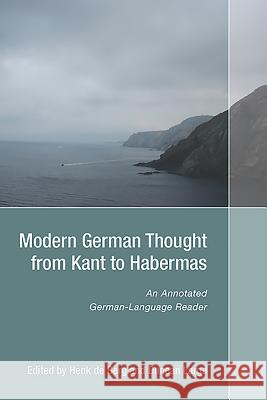 Modern German Thought from Kant to Habermas: An Annotated German-Language Reader Duncan Large 9781571135452 Camden House (NY)