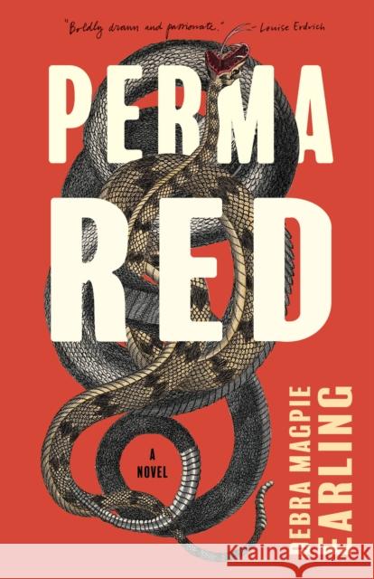 Perma Red Debra Magpie Earling 9781571311467 Milkweed Editions