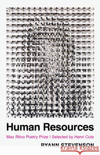 Human Resources: Poems Ryann Stevenson 9781571315182