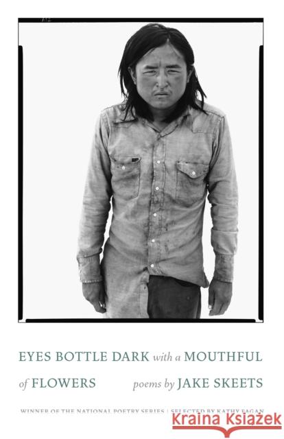Eyes Bottle Dark with a Mouthful of Flowers: Poems  9781571315205 Milkweed Editions