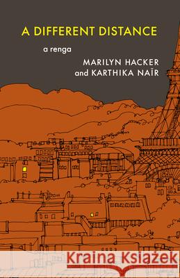 A Different Distance: A Renga Hacker, Marilyn 9781571315519 Milkweed Editions