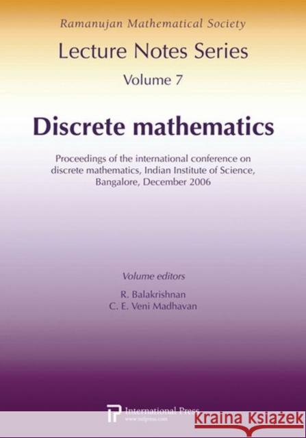 Discrete Mathematics : Proceedings of the International Conference on Discrete Mathematics R. Balakrishnan   9781571461926 International Press of Boston Inc