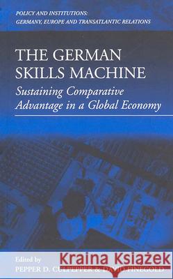 The German Skills Machine: Comparative Perspectives on Systems of Education and Training  9781571811448 Berghahn Books