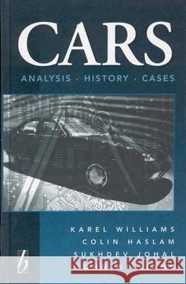 Cars: Analysis, History, Cases Williams, Karel 9781571818515 Berghahn Books