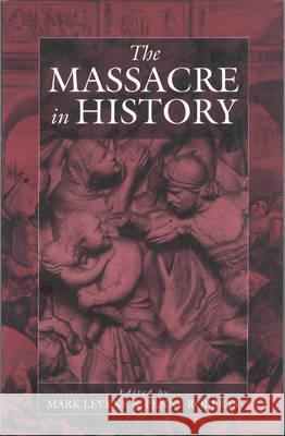 The Massacre in History Mark Levene 9781571819345