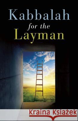 Kabbalah for the Layman Rav Berg 9781571897800 Kabbalah Publishing