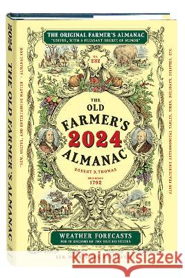 The 2024 Old Farmer\'s Almanac Old Farmer's Almanac 9781571989550 Old Farmer's Almanac