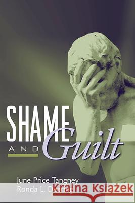 Shame and Guilt June Price Tangney Ronda L. Dearing 9781572307155