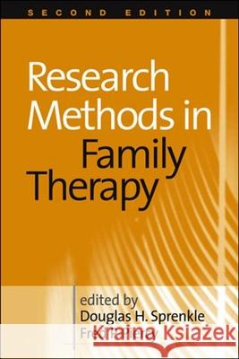 Research Methods in Family Therapy Sprenkle, Douglas H. 9781572309609 Guilford Publications