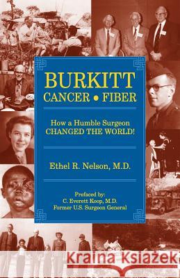 Burkitt Cancer Fiber Ethel R. Nelson 9781572580930