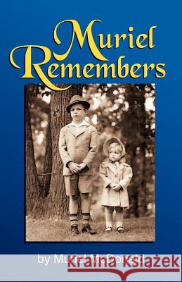 Muriel Remembers Muriel McDonald 9781572586482