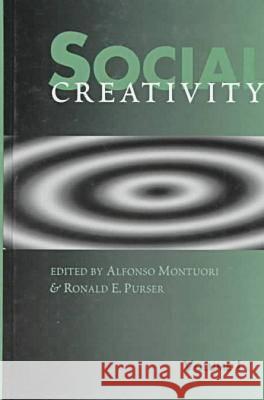 Social Creativity: v. 1 Alfonso Montuori Ronald Purser  9781572731288 Hampton Press