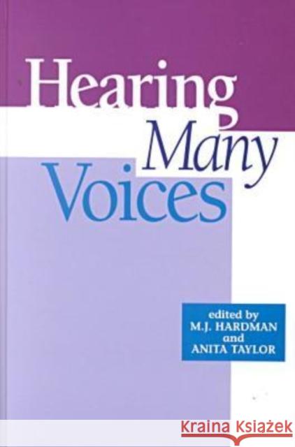 Hearing Many Voices Anita Taylor M.J. Hardman  9781572732377