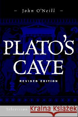 Plato's Cave John O'Neill 9781572733909 Hampton Press