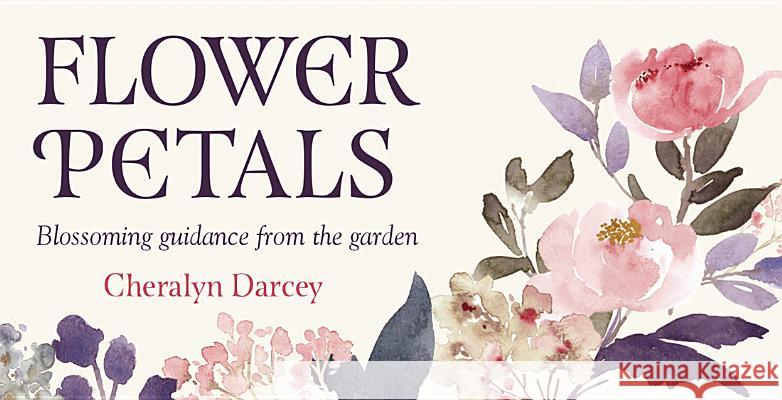 Flower Petals Inspiration Cards Darcey, Cheralyn 9781572818996 U.S. Games Systems