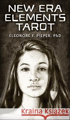 New Era Elements Tarot Eleonore F. Pieper 9781572819214 U.S. Games Systems