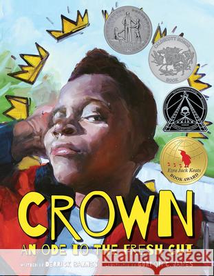 Crown: An Ode to the Fresh Cut Derrick Barnes Gordon C. James 9781572842243 Agate Bolden