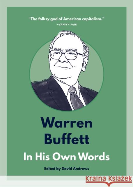 Warren Buffett: In His Own Words  9781572842731 Agate B2