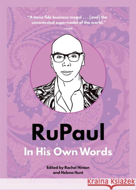 RuPaul: In His Own Words: In His Own Words  9781572842793 Surrey Books,U.S.