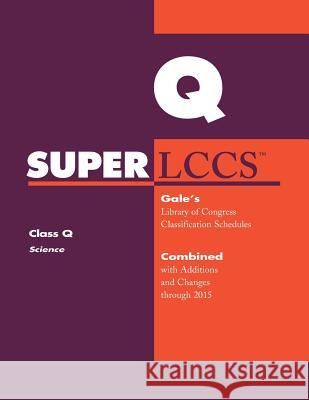 SUPERLCCS: Class Q: Science Gale 9781573022156