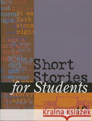 Short Stories for Students: Presenting Analysis, Context & Criticism on Commonly Studied Short Stories Gale Research Inc 9781573023160 Gale Cengage
