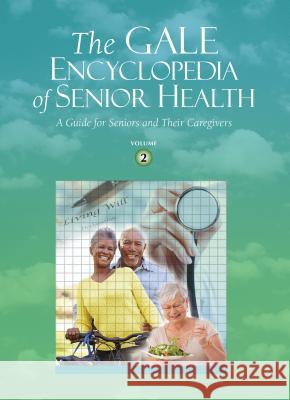 Gale Encyclopedia of Senior Health: 5 Volume Set Gale 9781573027465
