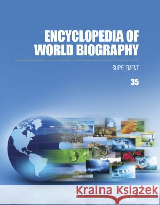 Encyclopedia of World Biography: 2015 Supplement Gale Research Inc 9781573029551