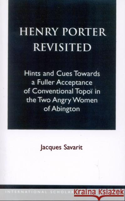 Henry Porter Revisited  9781573092227 International Scholars Publications,U.S.
