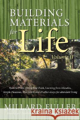 Building Materials for Life, Volume II Millard Fuller 9781573124201