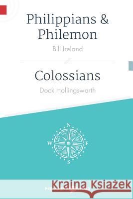 Philippians and Philemon, Colossians Hollingsworth, Dock 9781573129077