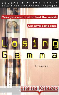 Losing Gemma Katy Gardner 9781573229333 Penguin Adult Hc/Tr