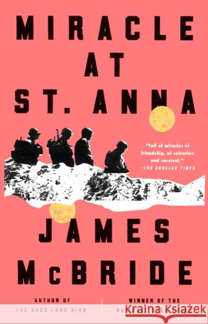 Miracle at St. Anna James McBride 9781573229715 Riverhead Books