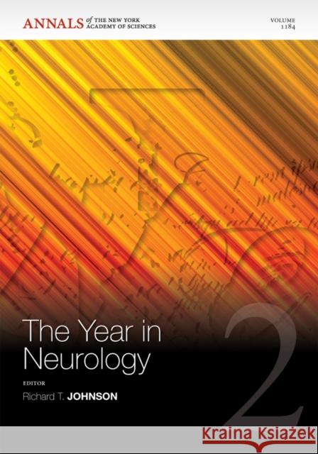 The Year in Neurology 2, Volume 1184  9781573317801 NEW YORK ACADEMY OF SCIENCES