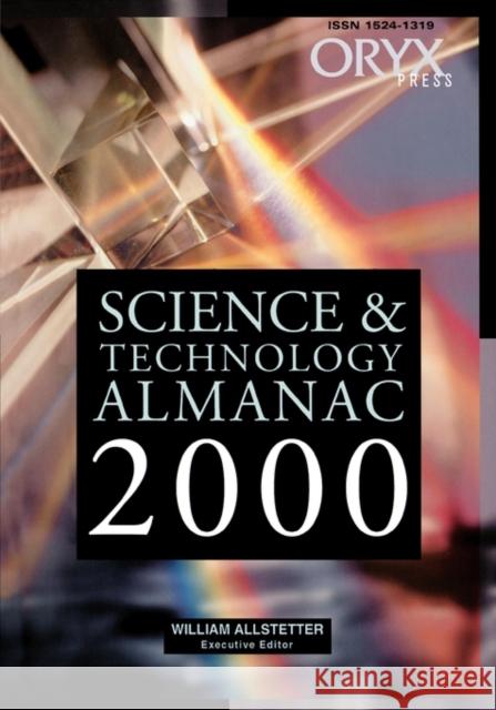 Science & Technology Almanac Allstetter, William 9781573562379 Oryx Press