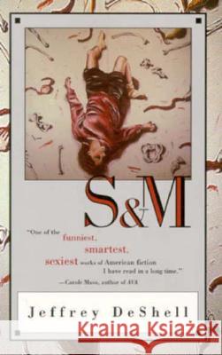 S & M Jeffrey Deshell 9781573660242