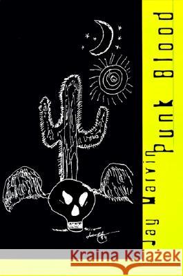 Punk Blood Jay Marvin 9781573660471