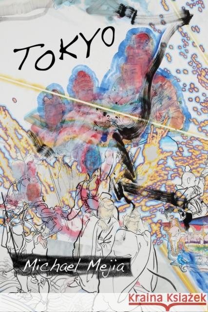 Tokyo Michael Mejia 9781573660662 F2c