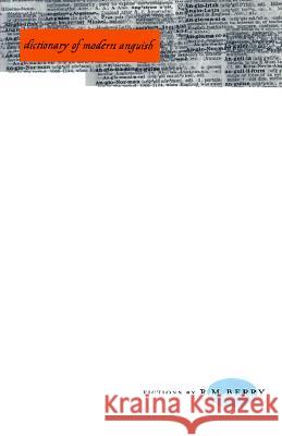 Dictionary of Modern Anguish R. M. Berry 9781573660853 Fiction Collective Two