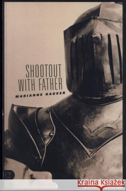 Shootout with Father Marianne Hauser 9781573661003