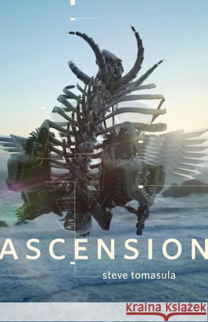 Ascension Steve Tomasula 9781573661959